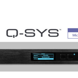 L'écosystème Q-SYS de QSC Systems est désormais certifié Microsoft Teams © DR