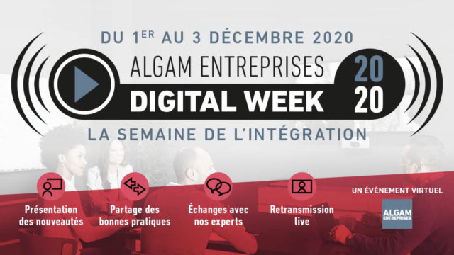 Intégration AV : Algam organise une Digital Week © DR