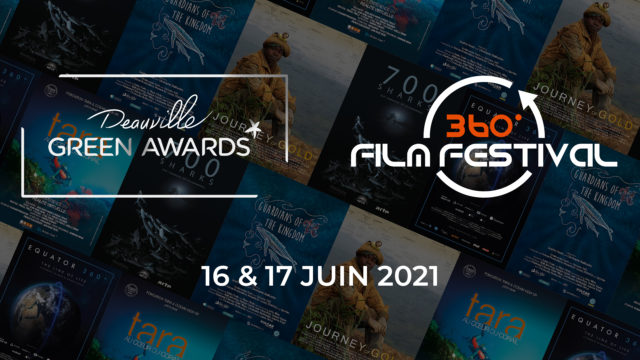 Le 360 Film Festival, partenaire des Deauville Green Awards pour une édition augmentée et écolo © DR